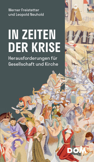 Buchcover In Zeiten der Krise | Werner Freistetter | EAN 9783853512883 | ISBN 3-85351-288-7 | ISBN 978-3-85351-288-3