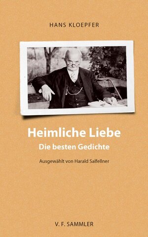 Buchcover Heimliche Liebe | Hans Kloepfer | EAN 9783853652930 | ISBN 3-85365-293-X | ISBN 978-3-85365-293-0
