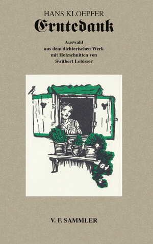 Buchcover Erntedank | Hans Kloepfer | EAN 9783853652947 | ISBN 3-85365-294-8 | ISBN 978-3-85365-294-7