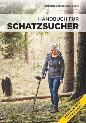 Buchcover Handbuch für Schatzsucher | Reinhold Ostler | EAN 9783853652992 | ISBN 3-85365-299-9 | ISBN 978-3-85365-299-2