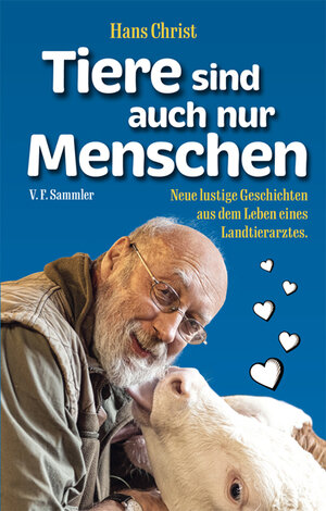 Buchcover Tiere sind auch nur Menschen | Hans Christ | EAN 9783853653470 | ISBN 3-85365-347-2 | ISBN 978-3-85365-347-0