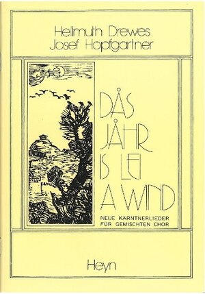 Buchcover Dås Jåhr is lei a Wind | Hellmuth Drewes | EAN 9783853663417 | ISBN 3-85366-341-9 | ISBN 978-3-85366-341-7
