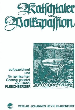 Buchcover Katschtaler Volkspassion | Hans Pleschberger | EAN 9783853663783 | ISBN 3-85366-378-8 | ISBN 978-3-85366-378-3