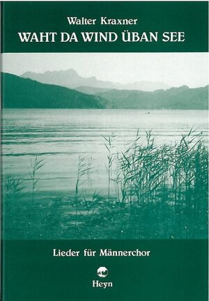 Buchcover Waht da Wind üban See | Walter Kraxner | EAN 9783853665343 | ISBN 3-85366-534-9 | ISBN 978-3-85366-534-3