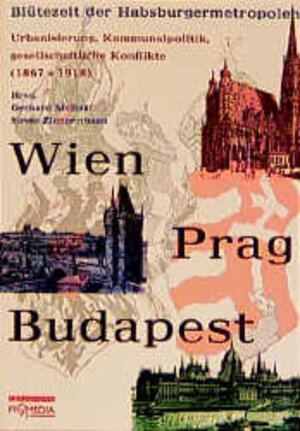 Buchcover Wien - Prag - Budapest | EAN 9783853711019 | ISBN 3-85371-101-4 | ISBN 978-3-85371-101-9