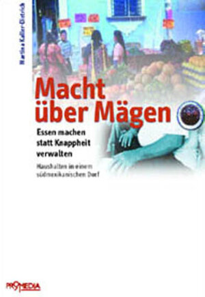 Buchcover Macht über Mägen | Martina Kaller-Dietrich | EAN 9783853711903 | ISBN 3-85371-190-1 | ISBN 978-3-85371-190-3