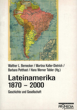Buchcover Lateinamerika 1870-2000  | EAN 9783853712702 | ISBN 3-85371-270-3 | ISBN 978-3-85371-270-2