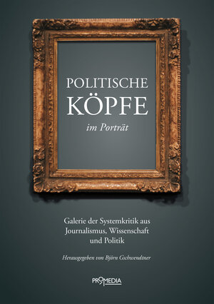 Buchcover Politische Köpfe im Porträt | Moshe Zuckermann | EAN 9783853714829 | ISBN 3-85371-482-X | ISBN 978-3-85371-482-9