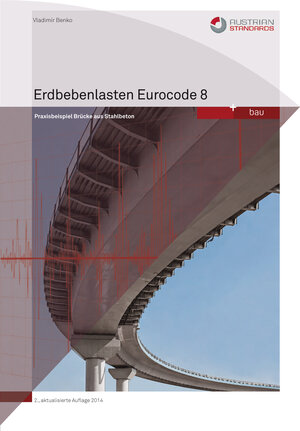 Buchcover Erdbebenlasten - Eurocode 8 | Vladimír Benko | EAN 9783854022978 | ISBN 3-85402-297-2 | ISBN 978-3-85402-297-8