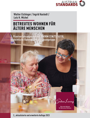 Buchcover Betreutes Wohnen für ältere Menschen  | EAN 9783854024316 | ISBN 3-85402-431-2 | ISBN 978-3-85402-431-6