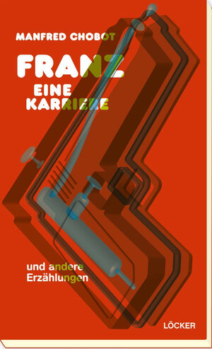 Buchcover Franz - eine Karriere | Manfred Chobot | EAN 9783854098461 | ISBN 3-85409-846-4 | ISBN 978-3-85409-846-1