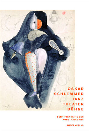 Buchcover Oskar Schlemmer  | EAN 9783854152156 | ISBN 3-85415-215-9 | ISBN 978-3-85415-215-6