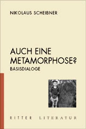 Buchcover Auch eine Methamorphose? | Nikolaus Scheibner | EAN 9783854152781 | ISBN 3-85415-278-7 | ISBN 978-3-85415-278-1