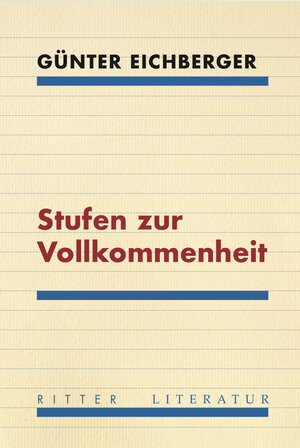 Buchcover Stufen zur Vollkommenheit | Günter Eichberger | EAN 9783854155935 | ISBN 3-85415-593-X | ISBN 978-3-85415-593-5