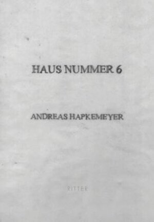 Buchcover HAUS NUMMER 6 | Andreas Hapkemeyer | EAN 9783854156246 | ISBN 3-85415-624-3 | ISBN 978-3-85415-624-6