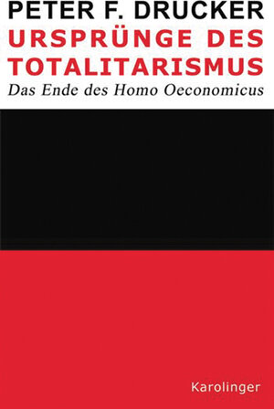 Buchcover Ursprünge des Totalitarismus | Peter F Drucker | EAN 9783854181408 | ISBN 3-85418-140-X | ISBN 978-3-85418-140-8