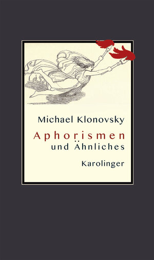Buchcover APHORISMEN und Ähnliches | Michael Klonovsky | EAN 9783854181965 | ISBN 3-85418-196-5 | ISBN 978-3-85418-196-5