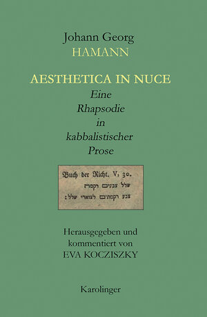 Buchcover AESTHETICA IN NUCE | Johann Georg Hamann | EAN 9783854182023 | ISBN 3-85418-202-3 | ISBN 978-3-85418-202-3