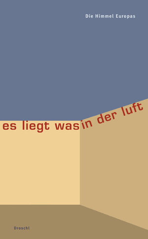 Buchcover Es liegt was in der Luft | EAN 9783854206248 | ISBN 3-85420-624-0 | ISBN 978-3-85420-624-8
