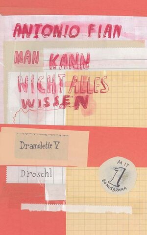 Buchcover Man kann nicht alles wissen | Antonio Fian | EAN 9783854207801 | ISBN 3-85420-780-8 | ISBN 978-3-85420-780-1