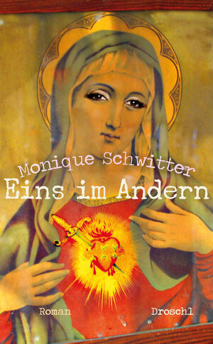 Buchcover Eins im Andern | Monique Schwitter | EAN 9783854209478 | ISBN 3-85420-947-9 | ISBN 978-3-85420-947-8