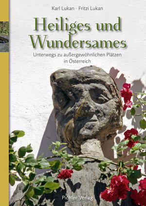 Buchcover Heiliges und Wundersames | Karl Lukan | EAN 9783854314691 | ISBN 3-85431-469-8 | ISBN 978-3-85431-469-1