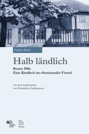 Buchcover Halb ländlich | Sandro Ottoni | EAN 9783854358923 | ISBN 3-85435-892-X | ISBN 978-3-85435-892-3