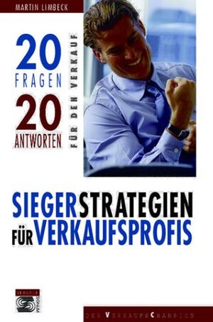 Buchcover Vom Anfänger zum Verkaufsprofi | Martin Limbeck | EAN 9783854363279 | ISBN 3-85436-327-3 | ISBN 978-3-85436-327-9