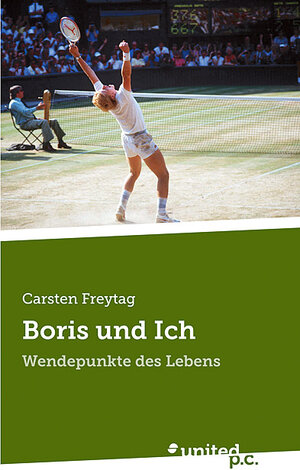 Buchcover Boris und Ich | Carsten Freytag | EAN 9783854381174 | ISBN 3-85438-117-4 | ISBN 978-3-85438-117-4