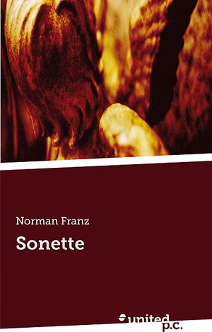 Buchcover Sonette | Norman Franz | EAN 9783854387244 | ISBN 3-85438-724-5 | ISBN 978-3-85438-724-4