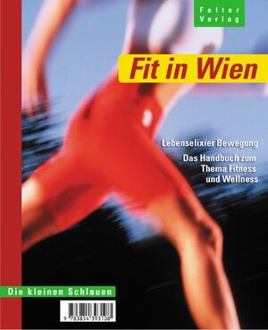 Buchcover Fit in Wien | Karin Schmollgruber | EAN 9783854393108 | ISBN 3-85439-310-5 | ISBN 978-3-85439-310-8