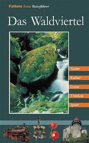 Buchcover Das Waldviertel | Othmar Pruckner | EAN 9783854393467 | ISBN 3-85439-346-6 | ISBN 978-3-85439-346-7