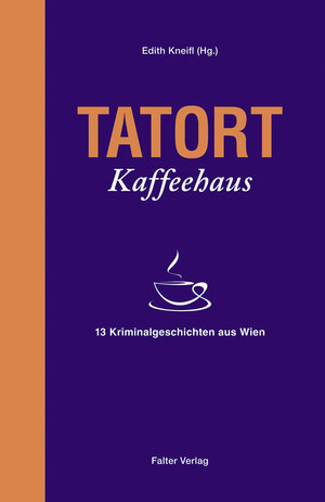 Buchcover Tatort Kaffeehaus | Amaryllis Sommerer | EAN 9783854395041 | ISBN 3-85439-504-3 | ISBN 978-3-85439-504-1