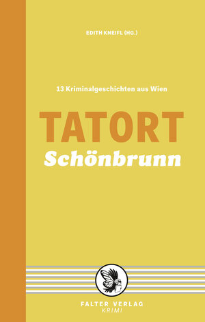 Buchcover Tatort Schönbrunn | Raoul Biltgen | EAN 9783854395409 | ISBN 3-85439-540-X | ISBN 978-3-85439-540-9