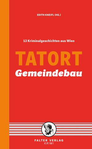 Buchcover Tatort Gemeindebau | Reinhardt Badegruber | EAN 9783854395843 | ISBN 3-85439-584-1 | ISBN 978-3-85439-584-3