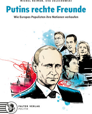 Buchcover Putins rechte Freunde | Michel Reimon | EAN 9783854395874 | ISBN 3-85439-587-6 | ISBN 978-3-85439-587-4