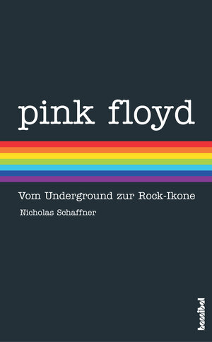 Pink Floyd: Vom Underground zur Rock-Ikone