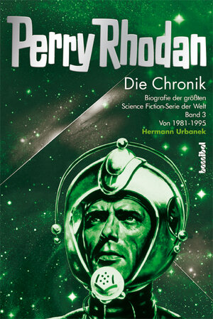 Buchcover Perry Rhodan - Die Chronik | Hermann Urbanek | EAN 9783854453420 | ISBN 3-85445-342-6 | ISBN 978-3-85445-342-0
