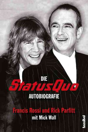 Buchcover Die Status Quo Autobiografie | Rick Parfitt | EAN 9783854453666 | ISBN 3-85445-366-3 | ISBN 978-3-85445-366-6