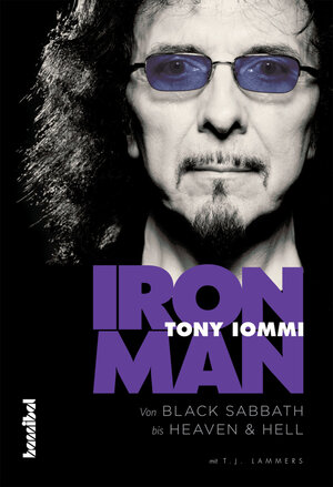 Buchcover Iron Man | Tony Iommi | EAN 9783854453840 | ISBN 3-85445-384-1 | ISBN 978-3-85445-384-0