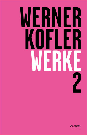 Buchcover Werke 2 | Werner Kofler | EAN 9783854495024 | ISBN 3-85449-502-1 | ISBN 978-3-85449-502-4