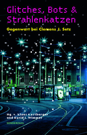 Buchcover Glitches, Bots und Strahlenkatzen  | EAN 9783854495994 | ISBN 3-85449-599-4 | ISBN 978-3-85449-599-4
