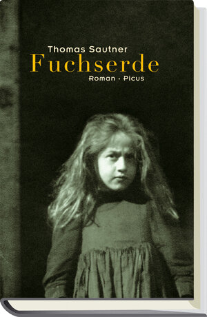 Buchcover Fuchserde | Thomas Sautner | EAN 9783854524984 | ISBN 3-85452-498-6 | ISBN 978-3-85452-498-4