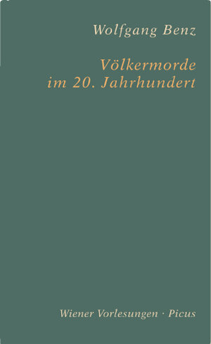 Buchcover Völkermorde im 20. Jahrhundert | Wolfgang Benz | EAN 9783854525370 | ISBN 3-85452-537-0 | ISBN 978-3-85452-537-0