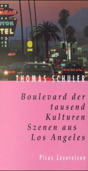 Boulevard der tausend Kulturen: Szenen aus Los Angeles