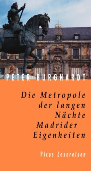 Die Metropole der langen Nächte: Madrider Eigenheiten