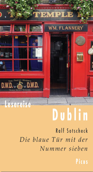 Buchcover Lesereise Dublin | Ralf Sotscheck | EAN 9783854529644 | ISBN 3-85452-964-3 | ISBN 978-3-85452-964-4