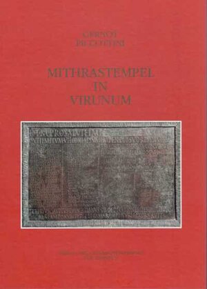 Buchcover Mithrastempel in Virunum | Gernot Piccottini | EAN 9783854540786 | ISBN 3-85454-078-7 | ISBN 978-3-85454-078-6