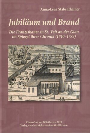 Buchcover Jubiläum und Brand | Anna-Lena Stabentheiner | EAN 9783854541660 | ISBN 3-85454-166-X | ISBN 978-3-85454-166-0