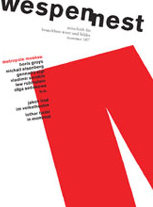 Buchcover Wespennest. Zeitschrift für brauchbare Texte und Bilder / Metropole Moskau  | EAN 9783854581079 | ISBN 3-85458-107-6 | ISBN 978-3-85458-107-9